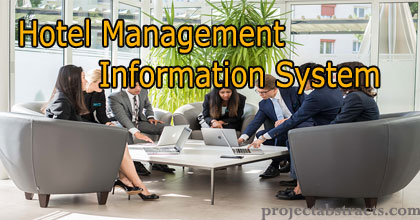 Hotel Management Information System