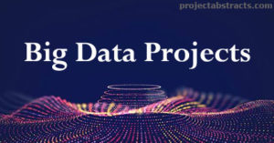 Big Data Projects For Computer Engineering Students 